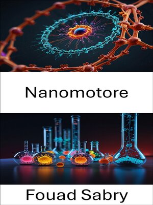 cover image of Nanomotore